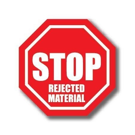 Ergomat 24in OCTAGON SIGNS - Stop Rejected Materials DSV-SIGN 576 #0940 -UEN